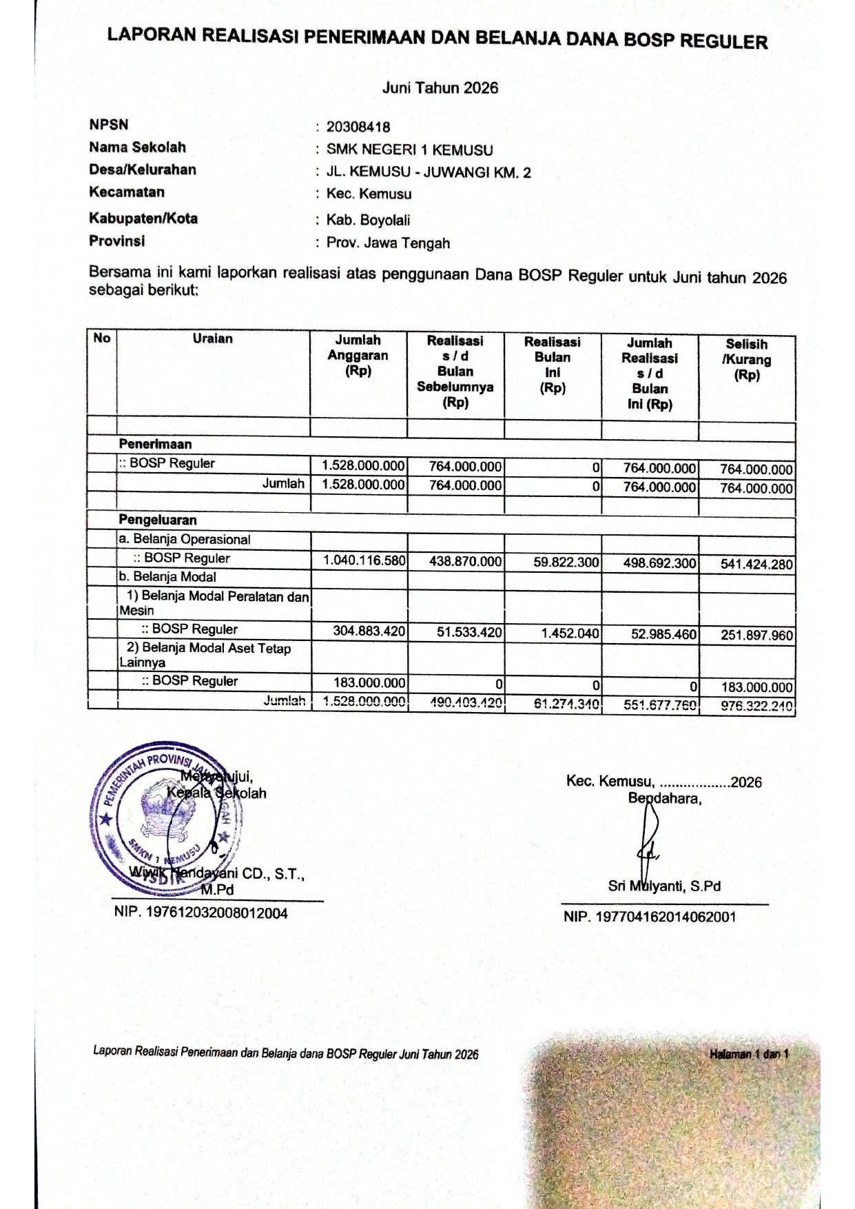Laporan Realisasi Penerimaan dan Belanja Dana BOSP Reguler Juni Tahun 2026 Laporan Realisasi Penerimaan dan Belanja Dana BOSP Reguler Juni Tahun 2026